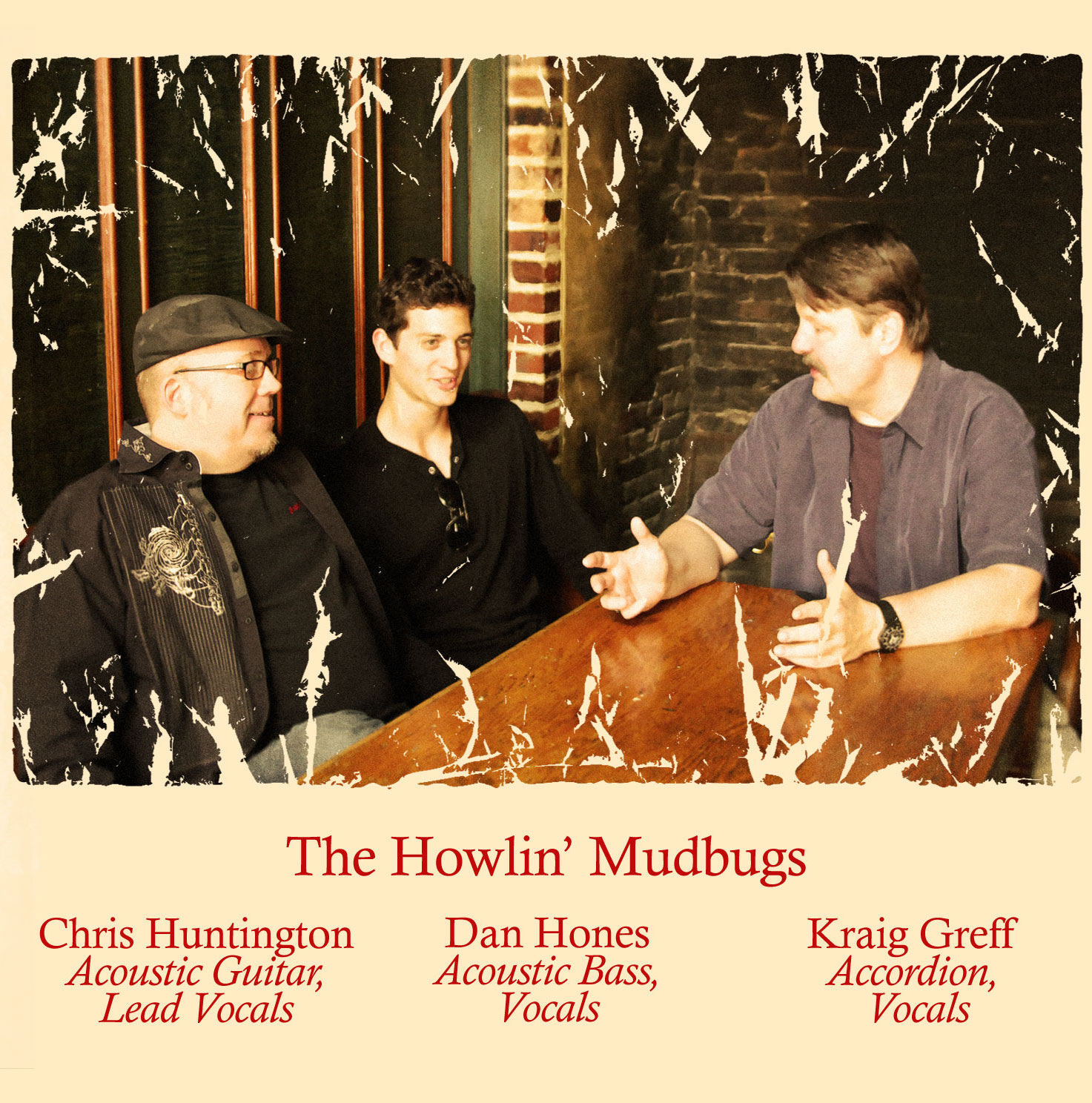 The back cover for the Howlin' Mudbugs album. The name of the band is under a picture of the three band members.